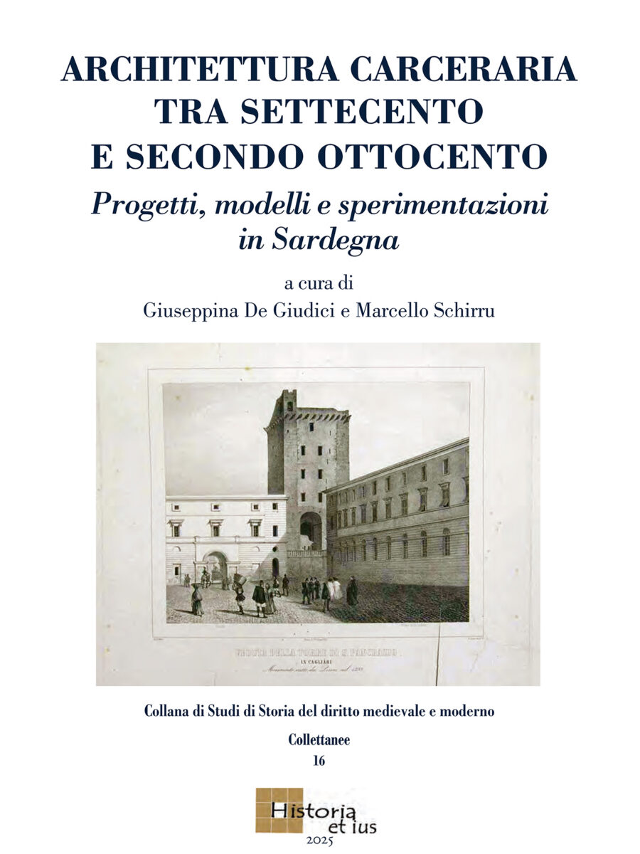 Architettura carceraria tra Settecento e secondo Ottocento