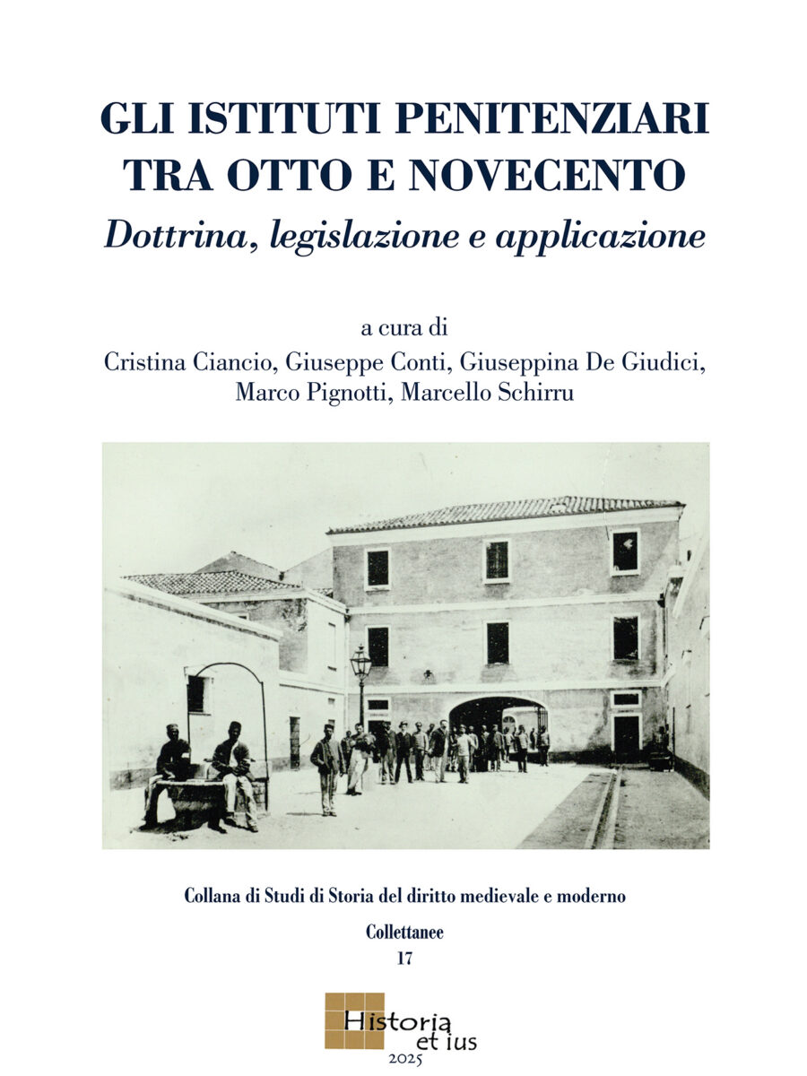 Gli istituti penitenziari tra Otto e Novecento